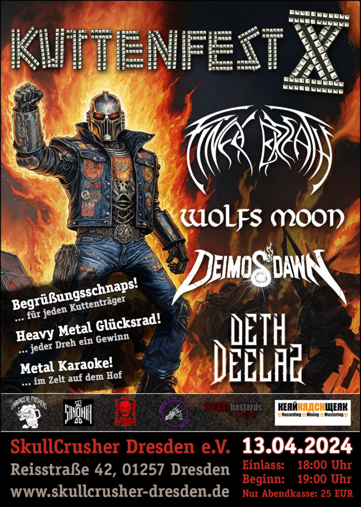 Kuttenfest 10 - Final Breath, Wolfs Moon, Deimos Dawn, DethDeelaz